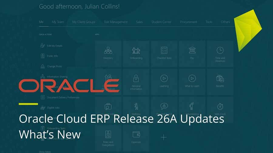 Oracle Cloud ERP Release 26A Updates - What’s New