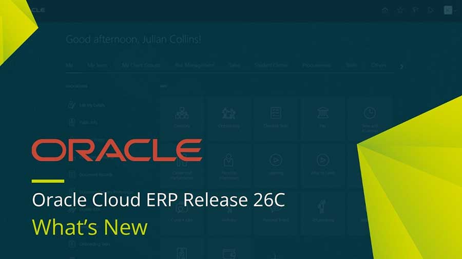 Oracle Cloud ERP Release 26C What’s New
