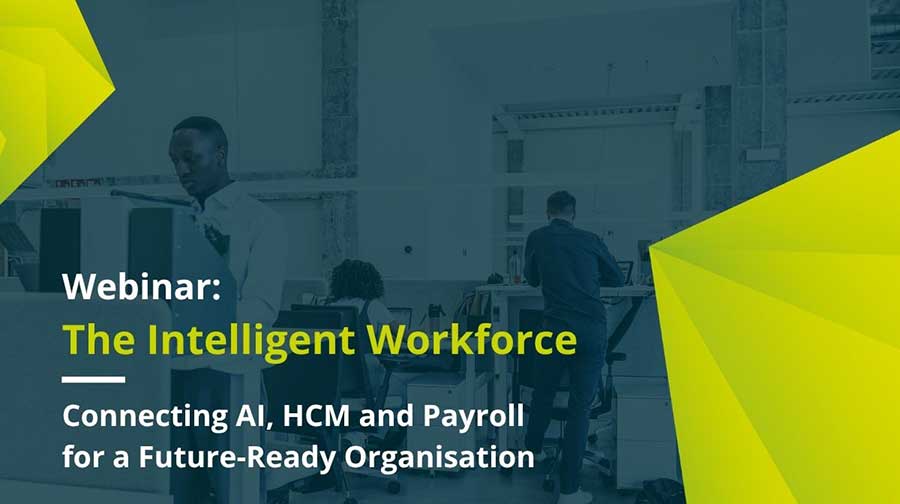 The Intelligent Workforce: Connecting AI, HCM and Payroll for a Future-Ready Organisation
