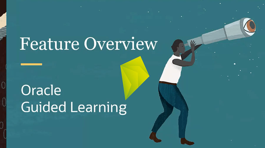 Discover Oracle Guided Learning: Empowering Seamless User Adoption in the Cloud